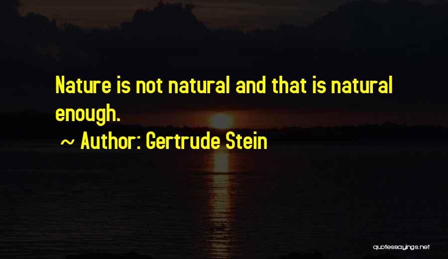 Gertrude Stein Quotes 298808