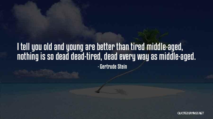 Gertrude Stein Quotes 634775 Gertrude Stein Quotes 634775