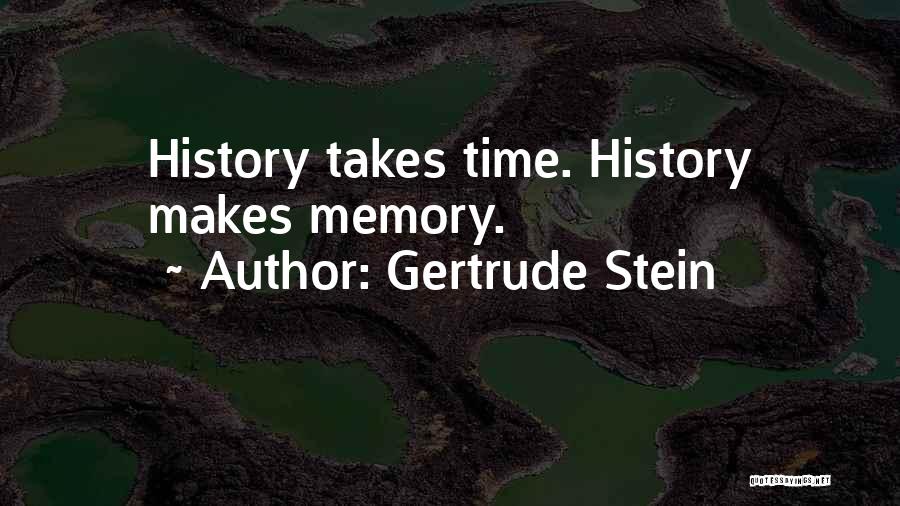 Gertrude Stein Quotes 788501