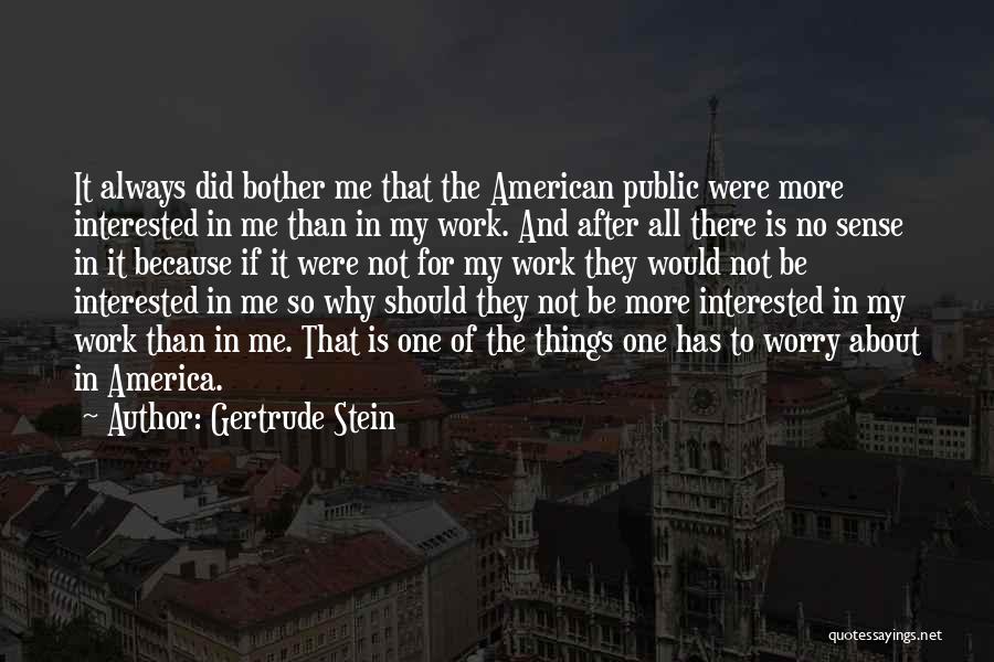 Gertrude Stein Quotes 91631