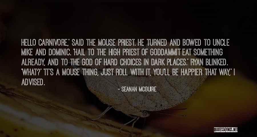 Gerup Kirke Quotes By Seanan McGuire Gerup Kirke Quotes By Seanan McGuire
