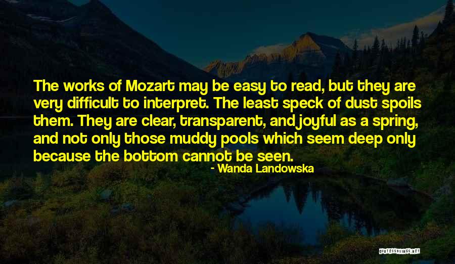 Gerusa De Moura Quotes By Wanda Landowska Gerusa De Moura Quotes By Wanda Landowska