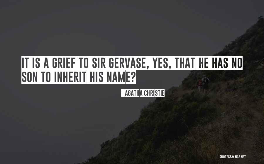 Gervase Quotes By Agatha Christie Gervase Quotes By Agatha Christie