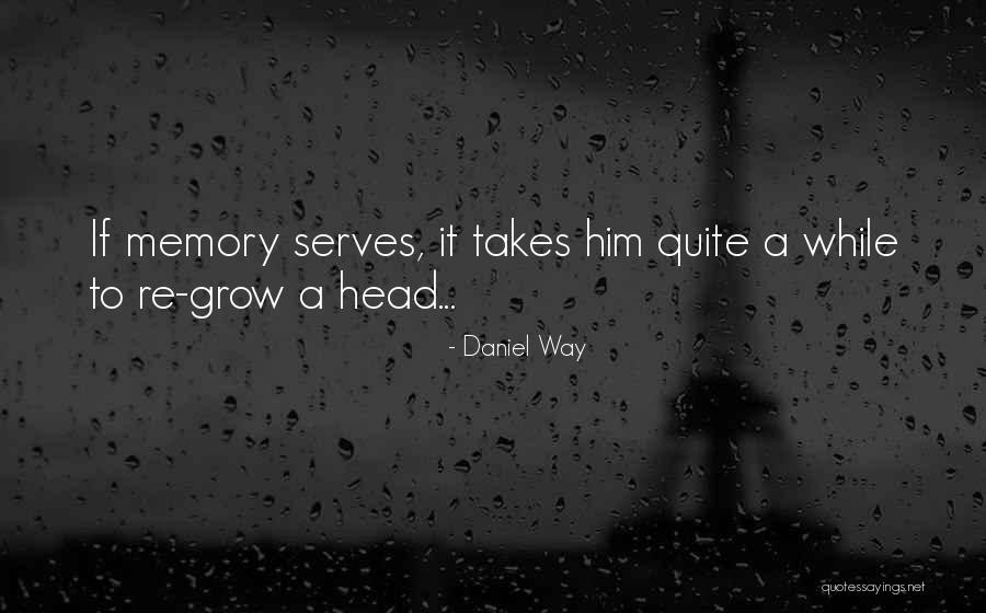 Gervase Warner Quotes By Daniel Way Gervase Warner Quotes By Daniel Way
