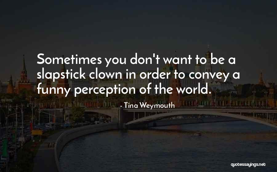 Geryon Monster Quotes By Tina Weymouth Geryon Monster Quotes By Tina Weymouth