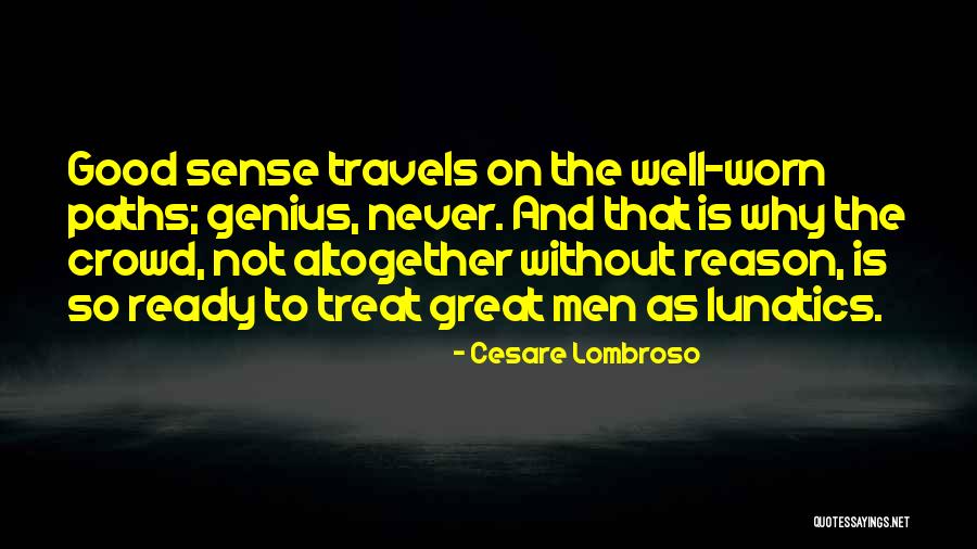Gerzit Quotes By Cesare Lombroso Gerzit Quotes By Cesare Lombroso