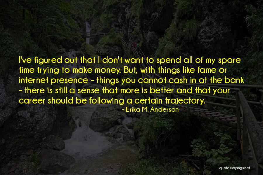 Gesagt In English Quotes By Erika M. Anderson Gesagt In English Quotes By Erika M. Anderson
