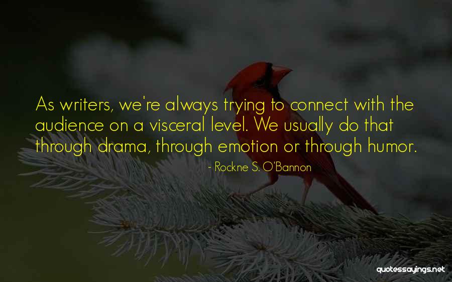 Gesamte Quotes By Rockne S. O'Bannon Gesamte Quotes By Rockne S. O'Bannon