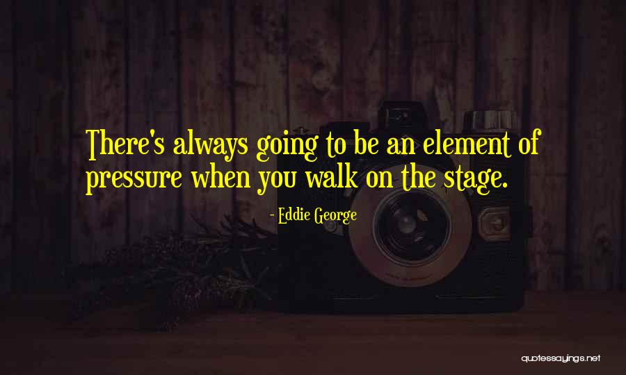 Gesamtkunstwerk Wiki Quotes By Eddie George Gesamtkunstwerk Wiki Quotes By Eddie George