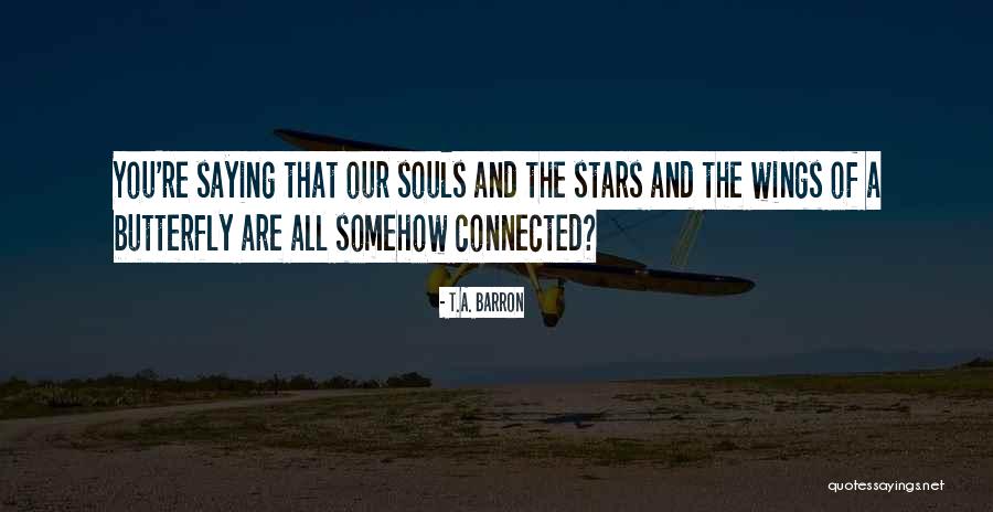 Gesang Flower Quotes By T.A. Barron Gesang Flower Quotes By T.A. Barron