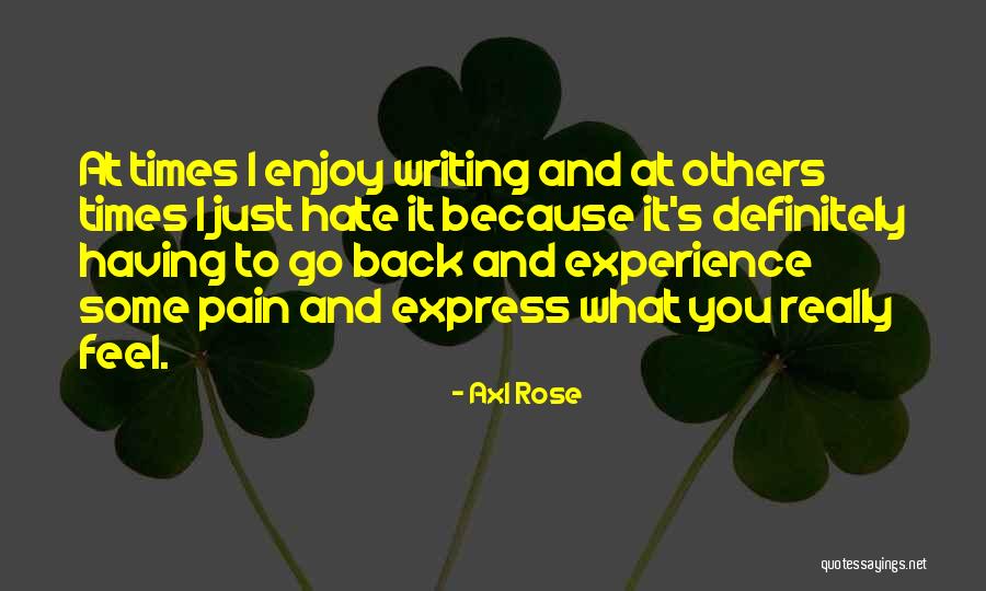 Geschenke F R Quotes By Axl Rose Geschenke F R Quotes By Axl Rose