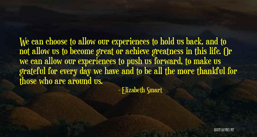 Geschenke Zur Quotes By Elizabeth Smart Geschenke Zur Quotes By Elizabeth Smart