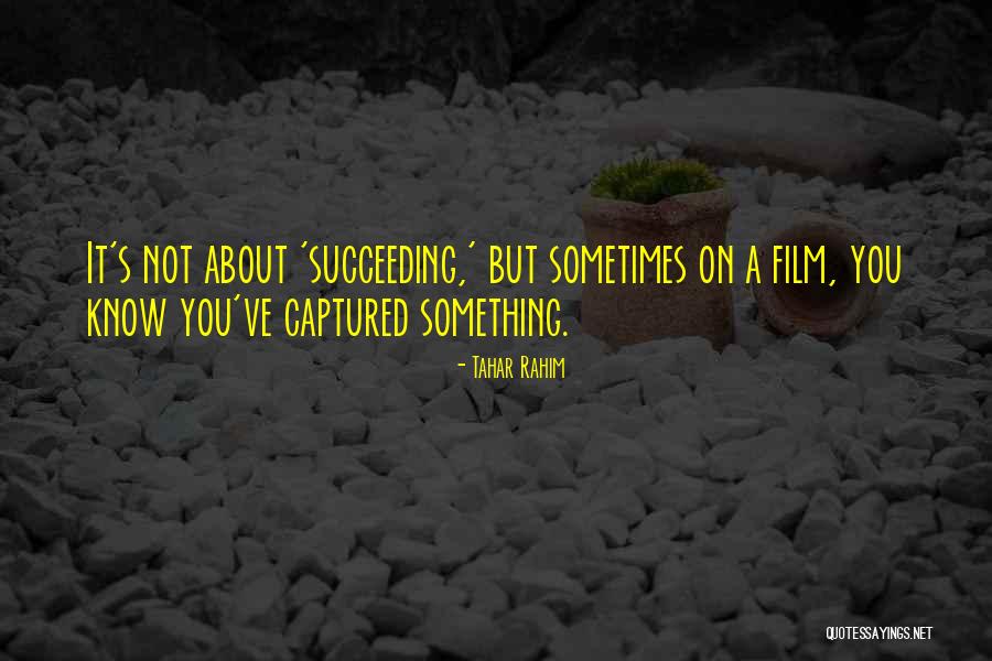 Geschenkt Film Quotes By Tahar Rahim Geschenkt Film Quotes By Tahar Rahim