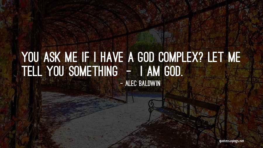 Geschicklichkeit Quotes By Alec Baldwin Geschicklichkeit Quotes By Alec Baldwin