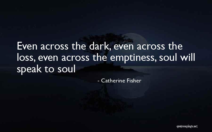 Geschicklichkeitsspiel Quotes By Catherine Fisher Geschicklichkeitsspiel Quotes By Catherine Fisher