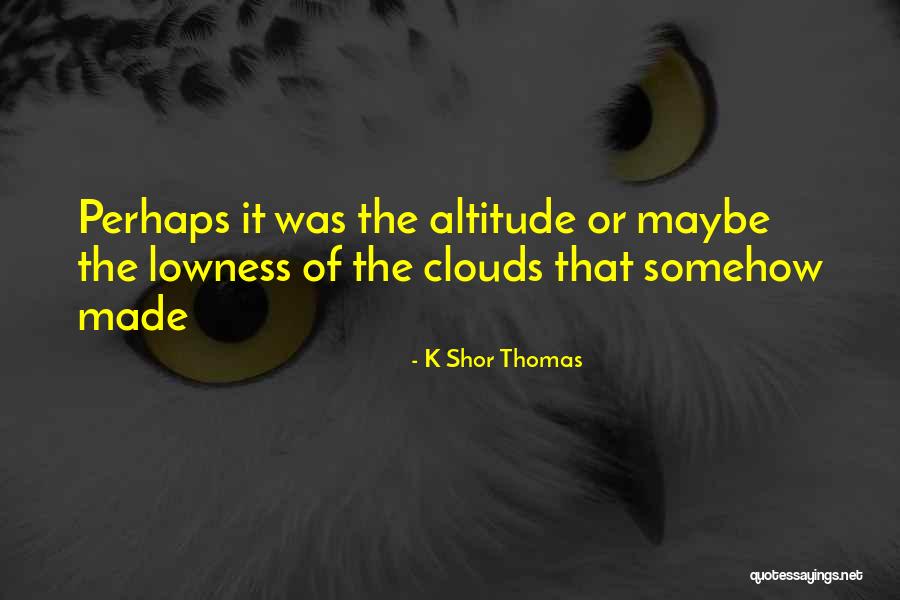 Geschiedenis Griekenland Quotes By K Shor Thomas Geschiedenis Griekenland Quotes By K Shor Thomas