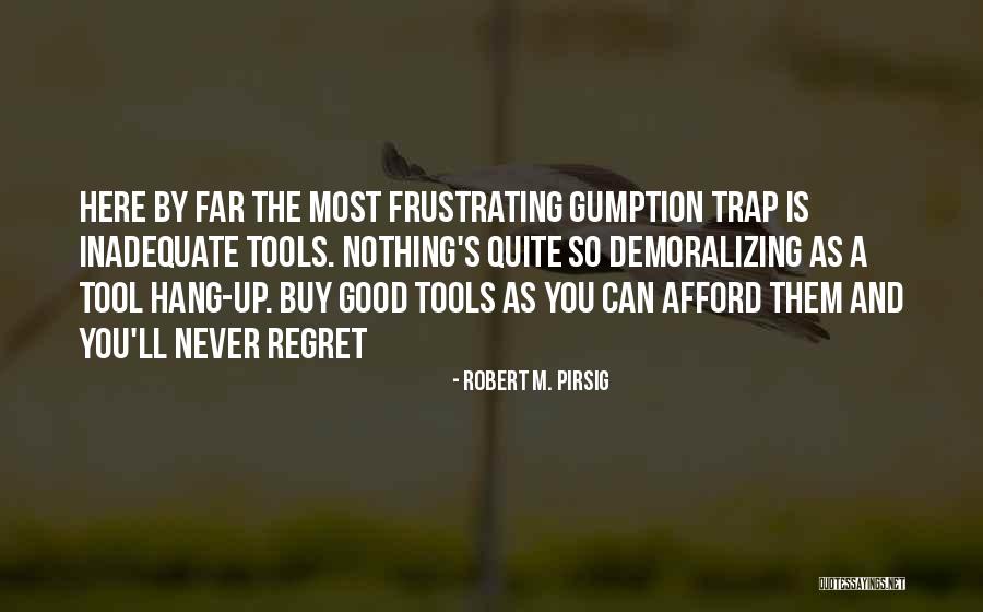 Geschikte Tekst Quotes By Robert M. Pirsig Geschikte Tekst Quotes By Robert M. Pirsig
