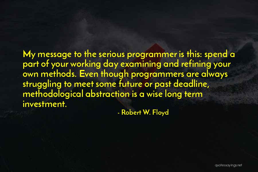 Geschwisterliebe Quotes By Robert W. Floyd Geschwisterliebe Quotes By Robert W. Floyd