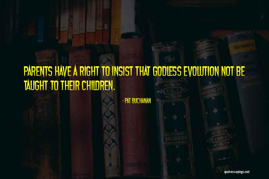 Gesell Institute Quotes By Pat Buchanan Gesell Institute Quotes By Pat Buchanan