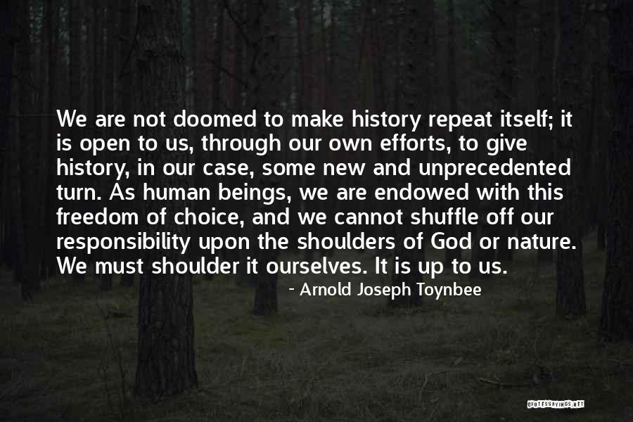 Geselligkeit Magyarul Quotes By Arnold Joseph Toynbee