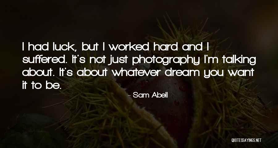 Gesetzt Den Quotes By Sam Abell Gesetzt Den Quotes By Sam Abell