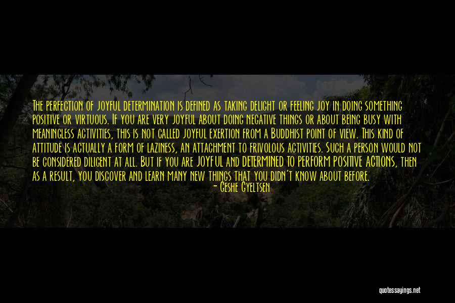 Geshe Gyeltsen Quotes 1758340 Geshe Gyeltsen Quotes 1758340