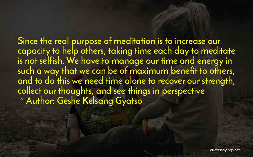 Geshe Kelsang Gyatso Quotes 145205