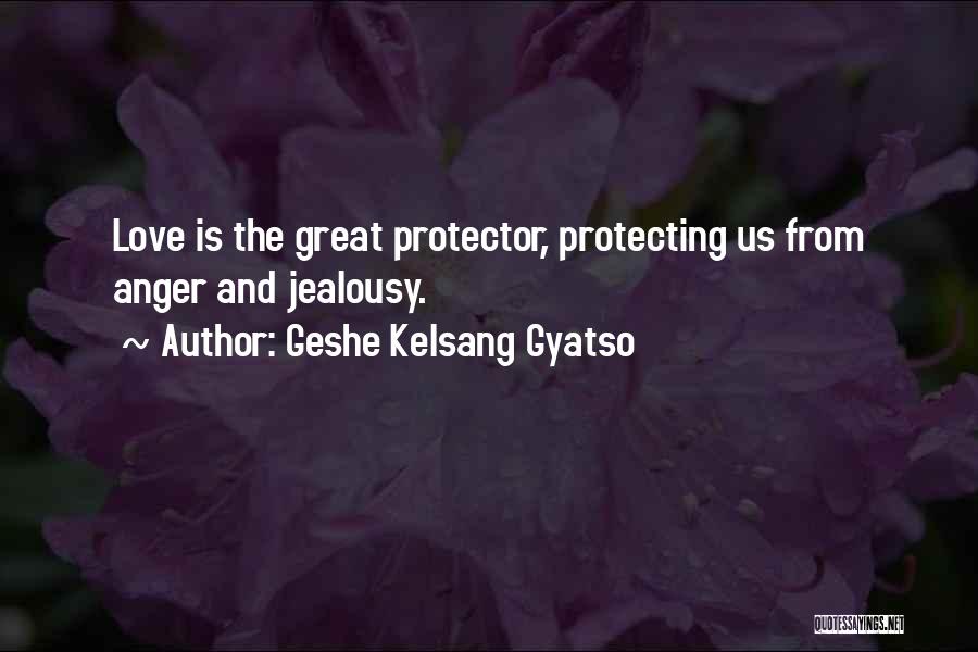 Geshe Kelsang Gyatso Quotes 150068