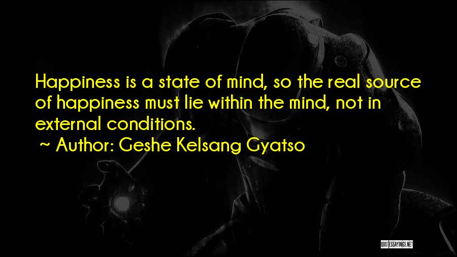 Geshe Kelsang Gyatso Quotes 1804331