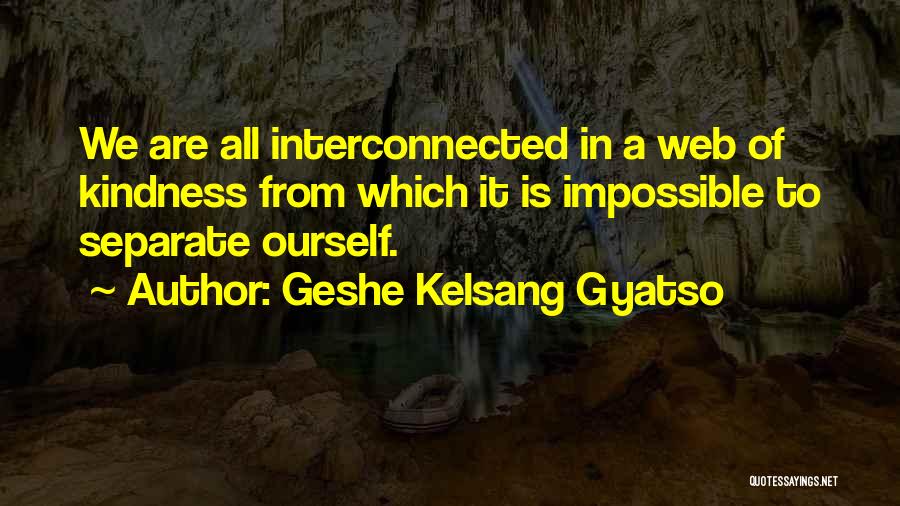 Geshe Kelsang Gyatso Quotes 2213675