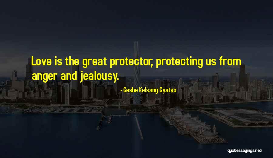 Geshe Kelsang Quotes By Geshe Kelsang Gyatso