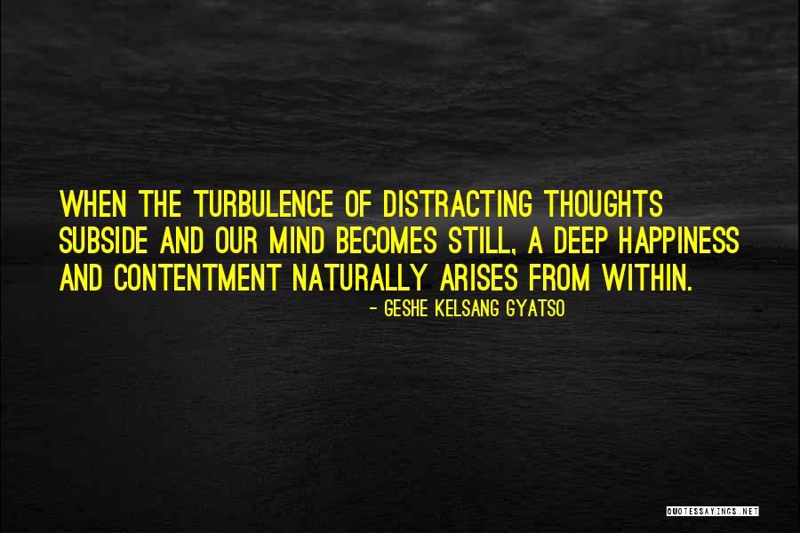 Geshe Kelsang Quotes By Geshe Kelsang Gyatso Geshe Kelsang Quotes By Geshe Kelsang Gyatso