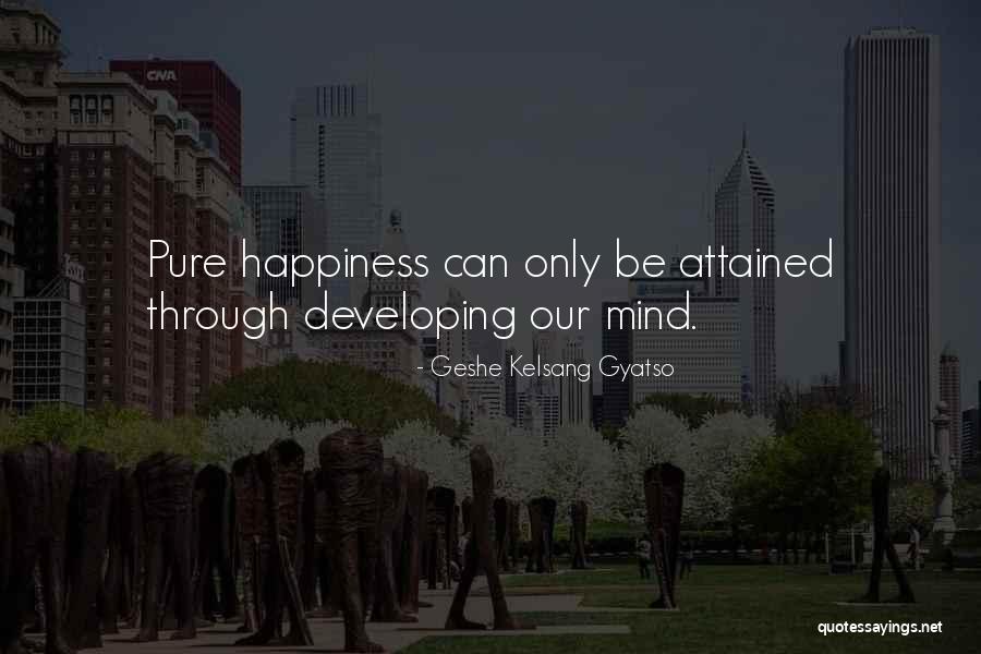 Geshe Kelsang Quotes By Geshe Kelsang Gyatso Geshe Kelsang Quotes By Geshe Kelsang Gyatso