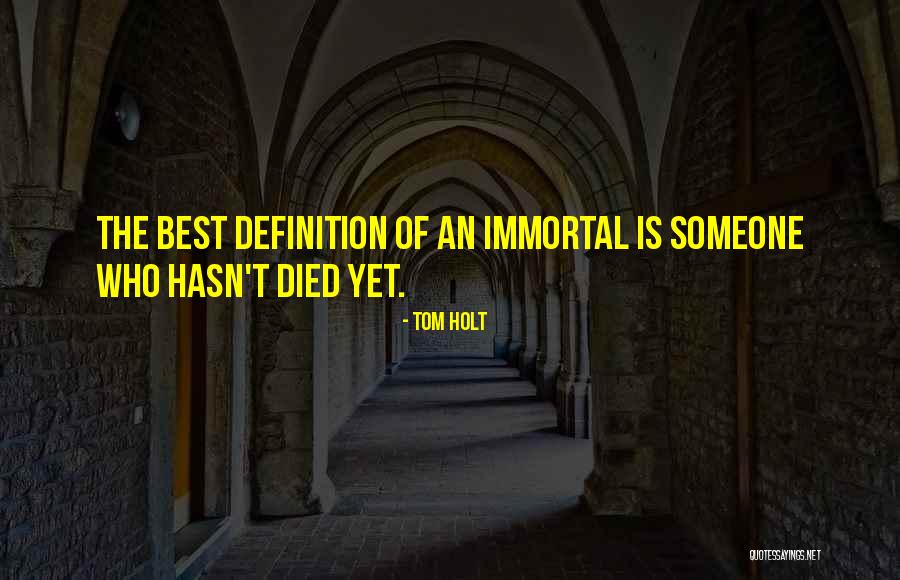 Gesinnungst Chtigkeit Quotes By Tom Holt Gesinnungst Chtigkeit Quotes By Tom Holt
