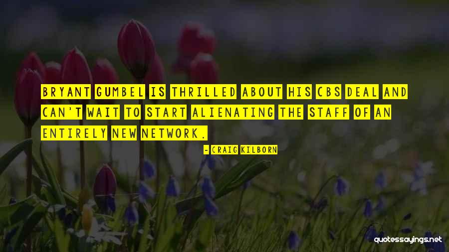 Geske And Sons Quotes By Craig Kilborn Geske And Sons Quotes By Craig Kilborn