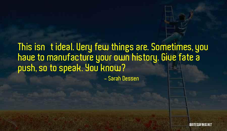 Geslachtelijke Quotes By Sarah Dessen Geslachtelijke Quotes By Sarah Dessen