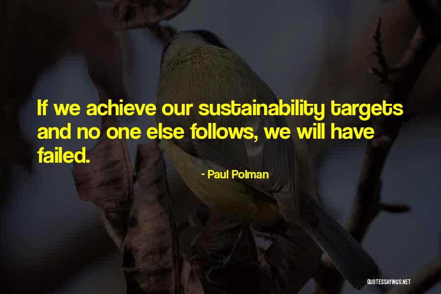 Gespaltener Quotes By Paul Polman Gespaltener Quotes By Paul Polman
