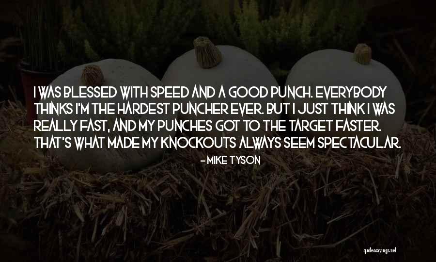 Gespeeld Quotes By Mike Tyson Gespeeld Quotes By Mike Tyson
