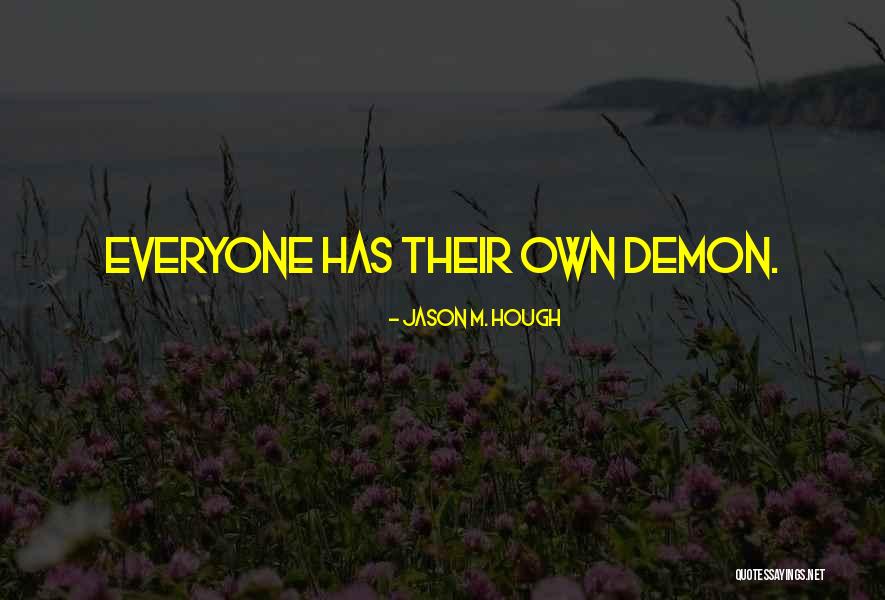Gespreksonderwerpen Quotes By Jason M. Hough