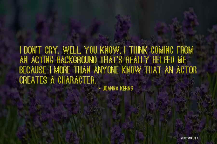 Gessaude Quotes By Joanna Kerns Gessaude Quotes By Joanna Kerns