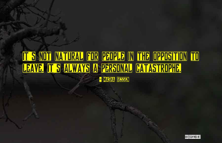 Gessen Quotes By Masha Gessen Gessen Quotes By Masha Gessen