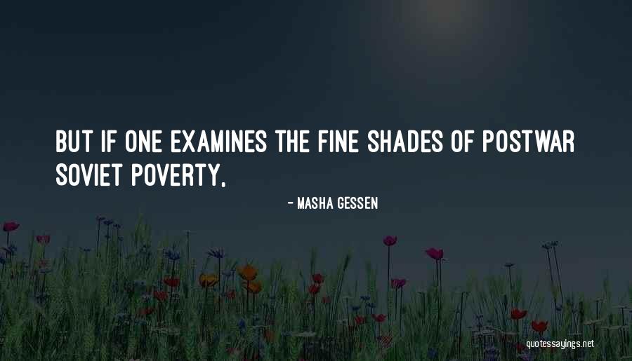Gessen Quotes By Masha Gessen Gessen Quotes By Masha Gessen