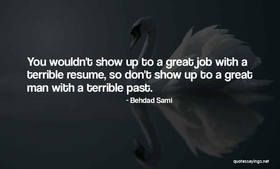 Gesserit Quotes By Behdad Sami Gesserit Quotes By Behdad Sami