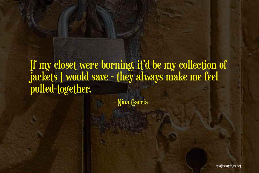 Gessica Boone Quotes By Nina Garcia Gessica Boone Quotes By Nina Garcia