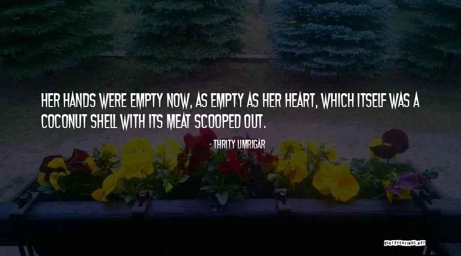 Gessica Sementilli Quotes By Thrity Umrigar Gessica Sementilli Quotes By Thrity Umrigar