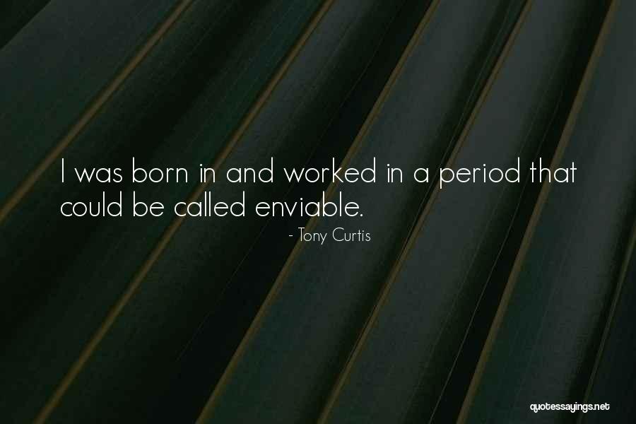 Gestanzt Quotes By Tony Curtis Gestanzt Quotes By Tony Curtis