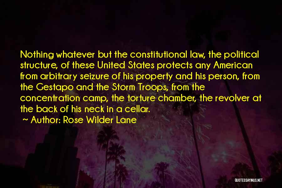 Gestapo Quotes By Rose Wilder Lane