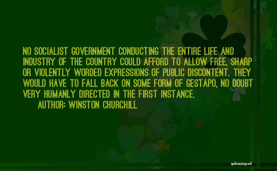 Gestapo Quotes By Winston Churchill