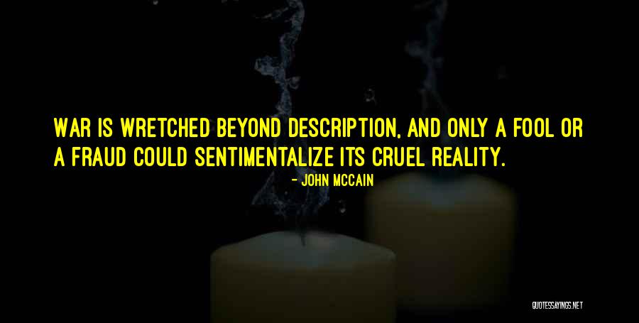 Gestar Educativa Quotes By John McCain Gestar Educativa Quotes By John McCain
