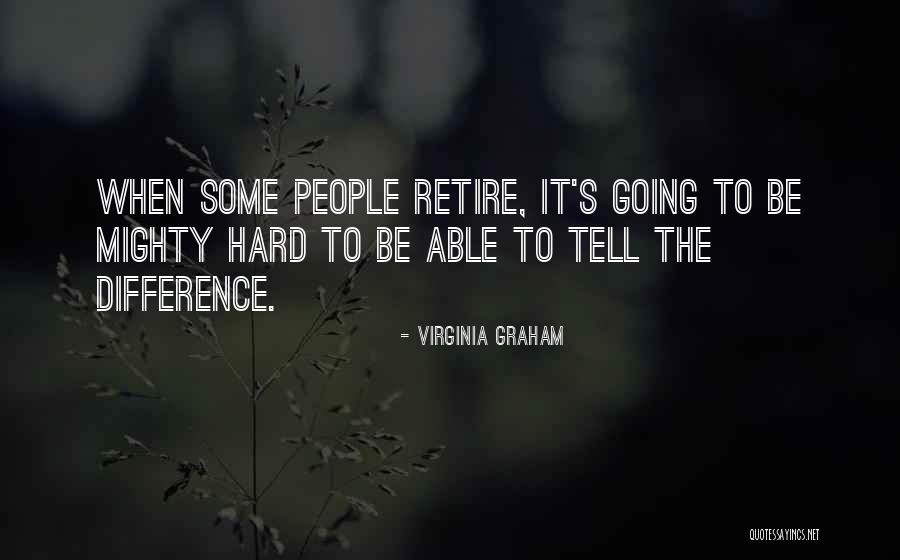 Gestarse Quotes By Virginia Graham Gestarse Quotes By Virginia Graham